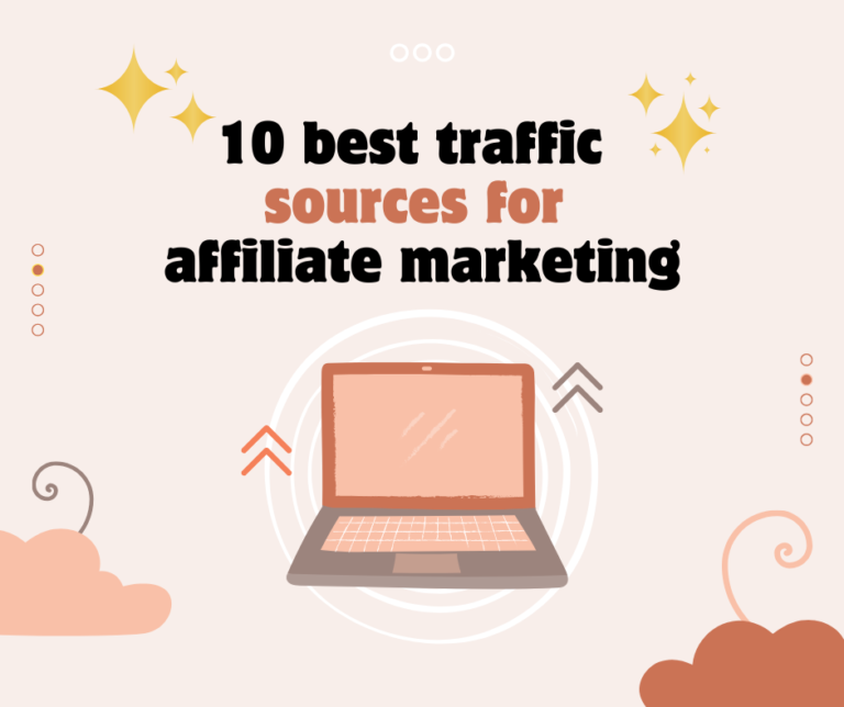 The 10 best cheap traffic sources for affiliate marketing